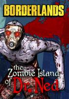 Foto Borderlands The Zombie Island of Dr Ned