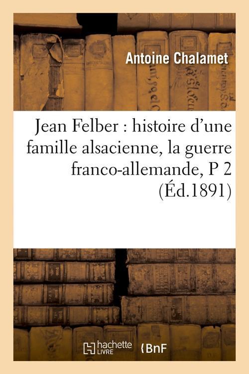 Foto Jean felber famille alsacienne p2 edition 1891