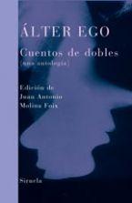 Foto Álter Ego. Cuentos de Dobles