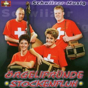Foto Örgelifründe Stockenfluh: Schwiizer Musig CD