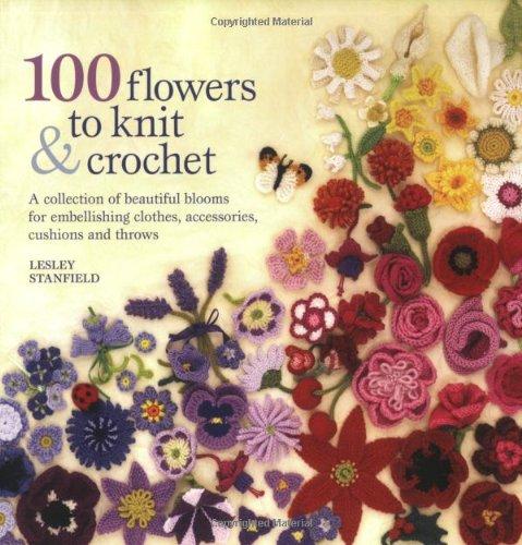 Foto 100 Flowers to Knit and Crochet