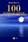 Foto 100 Maneras De Cultivar La Calma Y La Serenidad