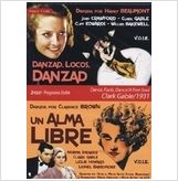 Foto 2 dvd r2 dance fools dance+a free soul clark gable joan crawford norma shearer