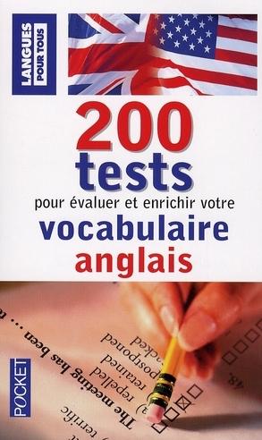 Foto 200 tests pour évaluer et enrichir votre vocabulaire anglais