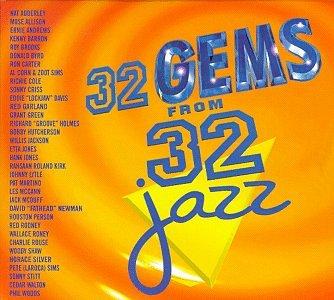 Foto 32 Gems From 32 Jazz CD