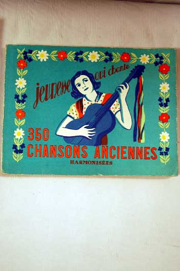 Foto 350 Chansons Anciennes. Harmonisées