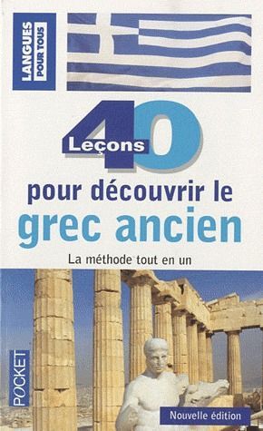 Foto 40 leçons pour découvrir le grec ancien