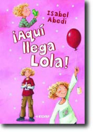 Foto ¡Aquí llega Lola!
