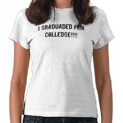 Foto ¡Graduaded el colledge del frm!!!! Tee Shirt