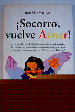Foto ¡Socorro vuelve Aznar!
