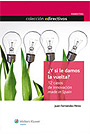 Foto ¿Y si le damos la vuelta? 12 casos de innovación made in Spain.