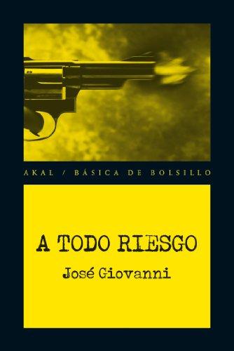 Foto A todo riesgo (Básica de Bolsillo - Serie Novela Negra)