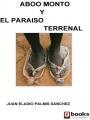 Foto ABOO MONTO Y EL PARISO TERRENAL