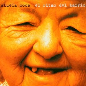 Foto Abuela Coca: El Ritmo del Barrio CD
