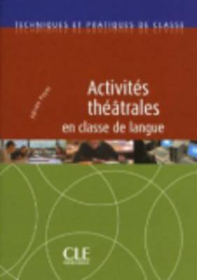 Foto Activites théâtrales en classe de langue