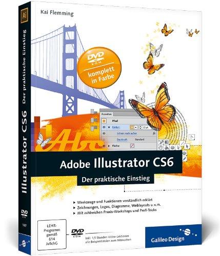 Foto Adobe Illustrator CS6: Der praktische Einstieg