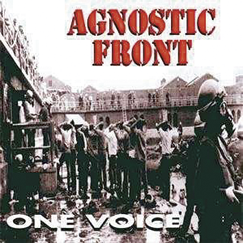 Foto Agnostic Front: One voice - CD, REEDICIÓN