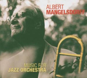 Foto Albert Mangelsdorff: Music For Jazz Orchestra CD