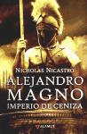Foto Alejandro Magno : Imperio De Ceniza