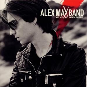 Foto Alex Max Band: Weve All Been There CD