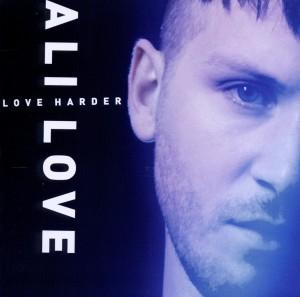 Foto Ali Love: Love Harder CD