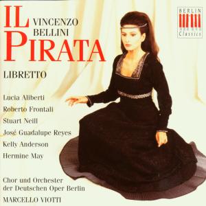 Foto Aliberti/Neill/Frontali/Viotti: Il Pirata (GA) CD