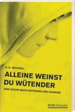 Foto Alleine weinst du wütender
