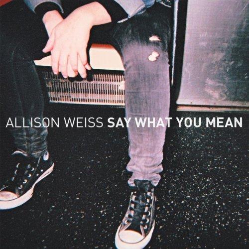 Foto Allison Weiss: Say What You Mean CD