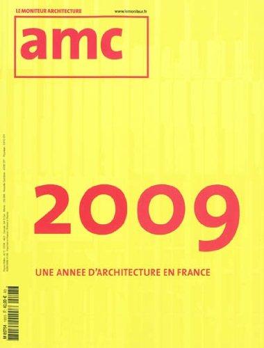 Foto Amc, N 193Dcembre 2009- : Une Anne D'architecture En France