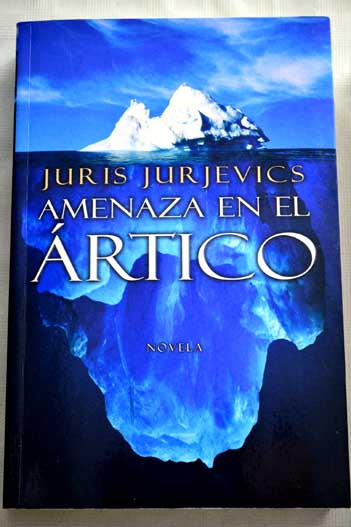 Foto Amenaza en el Ártico