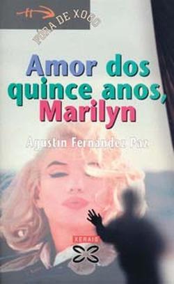 Foto Amor dos quince anos, Marilyn