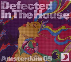Foto Amsterdam 2009-Defected In The House CD