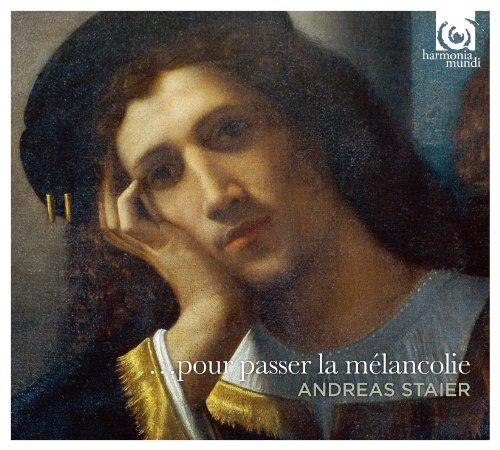 Foto Andreas Staier: Pour Passer La Melancolie CD