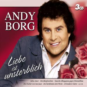 Foto Andy Borg: Liebe Ist Unsterblich CD