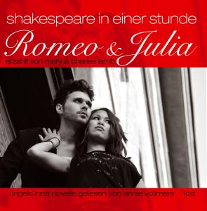Foto Annie Vollmers: Romeo Und Julia-Shakespeare Für 1 Stunde CD