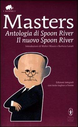 Foto Antologia di Spoon River-Il nuovo Spoon River. Ediz. integrale