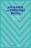 Foto Aplicando la psicologia social (en papel)