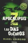 Foto Apocalipsis Z. Los Dias Oscuros (debolsillo)