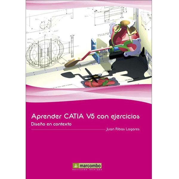 Foto Aprender Catia V5 con ejercicios: Diseño en contexto