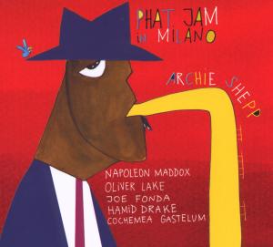 Foto Archie Shepp: Phat Jam In Milano CD