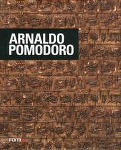Foto Arnaldo Pomodoro. Ediz. italiana, inglese e francese