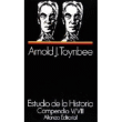 Foto Arnold J. Toynbee - Estudio De La Historia, 2 - Alianza Editorial