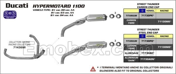 Foto Arrow - DUCATI HYPERMOTARD 1000-S 2011 1100S 2007 STREET THUNDER Titanio ref: 71730PO