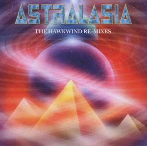 Foto Astralasia: Hawkwind Remixes CD