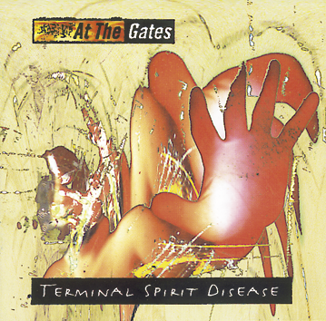 Foto At The Gates: Terminal spirit disease - CD