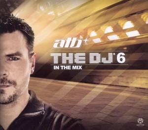 Foto ATB: The DJ 6-In The Mix CD