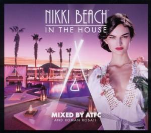 Foto Atfc (Mixed By): Nikki Beach In The House CD