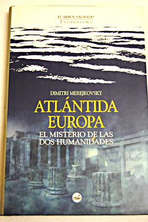 Foto Atlántida-Europa : el misterio de las dos humanidades