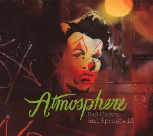 Foto Atmosphere: Sad Clown Bad Spring 12 CD