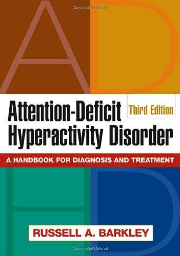 Foto Attention-deficit Hyperactivity Disorder: A Handbook for Diagnosis and Treatment